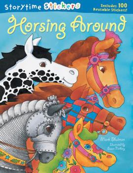Paperback Storytime Stickers: Horsing Around Book