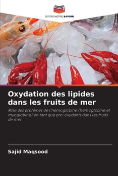 Paperback Oxydation des lipides dans les fruits de mer [French] Book