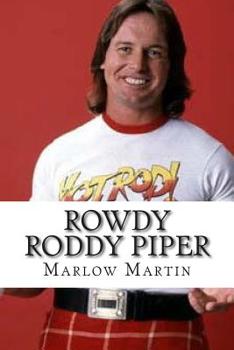 Paperback Rowdy Roddy Piper Book