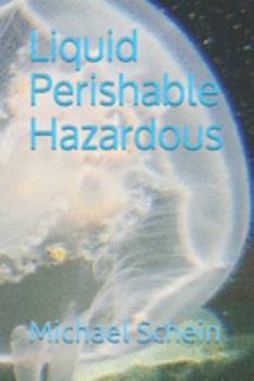 Paperback Liquid Perishable Hazardous Book