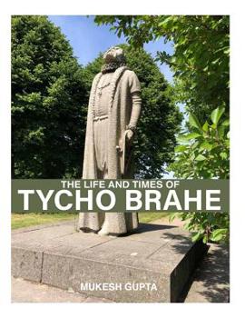 Paperback The Life and Times of Tycho Brahe Book