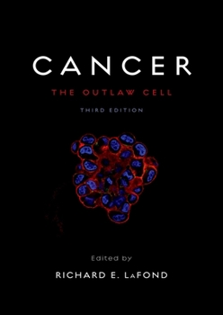 Hardcover Cancer: The Outlaw Cell Book