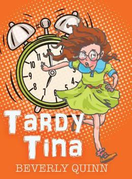 Hardcover Tardy Tina Book