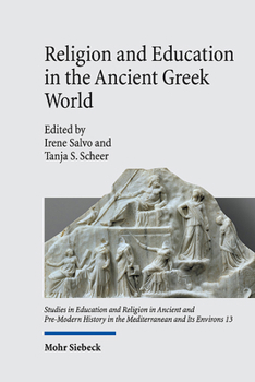 Hardcover Religion and Education in the Ancient Greek World Book
