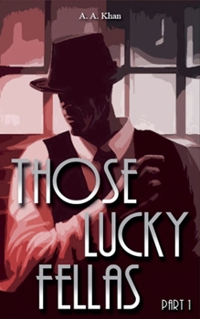 Paperback Those Lucky Fellas: Part 1 Book