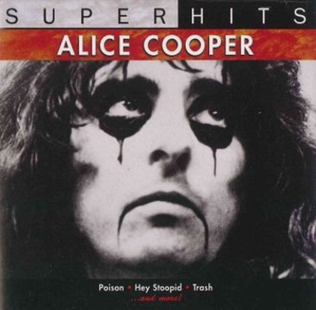 Music - CD Super Hits: Alice Cooper Book