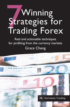 Paperback 7 Winning Strategies for Trading Forex: Real and Actionable Techniques for Profiting from the Currency Markets Book