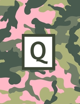 Paperback Q: Letter Monogrammed 2020 Weekly Planner For Women Hunters Girls - Pink Camo Camouflage January 2020 - December 2020 (8. Book