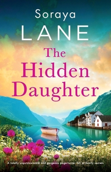 Paperback The Hidden Daughter: A totally unputdownable and gorgeous page-turner full of family secrets Book