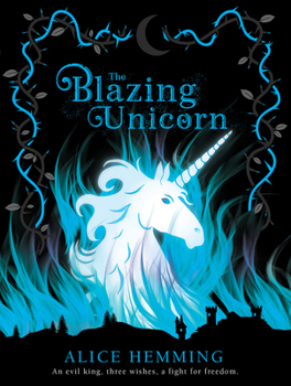 The Blazing Unicorn - Book #4 of the Dark Unicorns