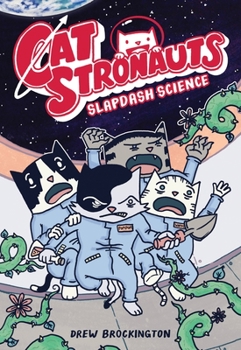 Paperback Catstronauts: Slapdash Science Book