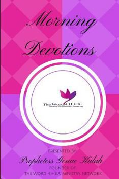 Paperback The Word 4 H.E.R. Morning Devotional Book