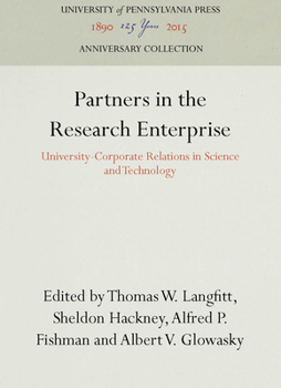 Hardcover Partners in the Research Enterprise: University-Corporate Relations in Science and Technology Book