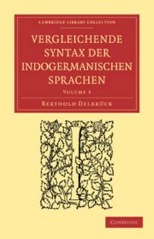 Printed Access Code Vergleichende Syntax Der Indogermanischen Sprachen: Volume 3 Book