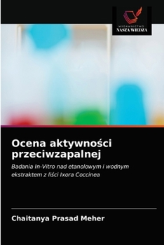 Paperback Ocena aktywno&#347;ci przeciwzapalnej [Polish] Book