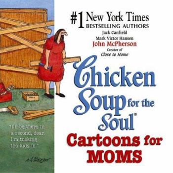 Paperback Chicken Soup for the Soul Cartoons for Mom Book