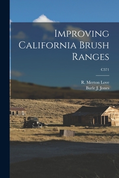 Paperback Improving California Brush Ranges; C371 Book