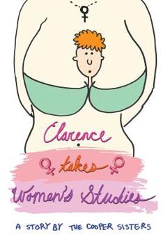 Paperback Clarence Takes Women's Studies Book