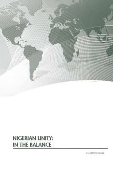 Paperback Nigerian Unity: In The Balance Book