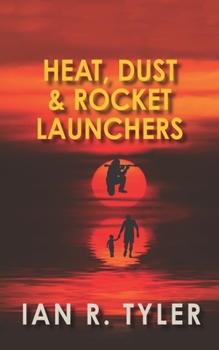 Paperback Heat, Dust & Rocker Launchers Book