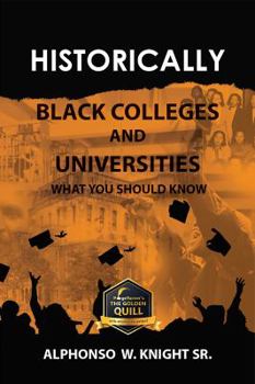 Paperback Historically Black Colleges and Universities: What You Should Know Book