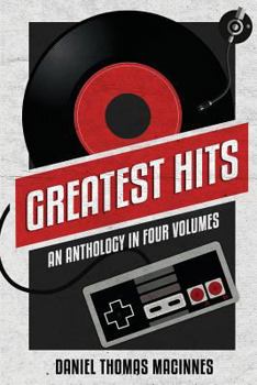 Paperback Greatest Hits: An Anthology in Four Volumes Book