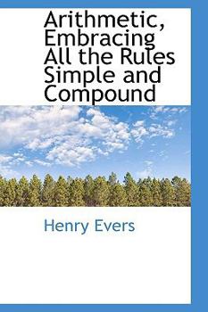 Paperback Arithmetic, Embracing All the Rules Simple and Compound Book