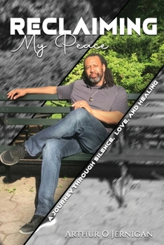 Paperback Reclaiming My Peace: A Journey Through Silence, Love, and Healing Book