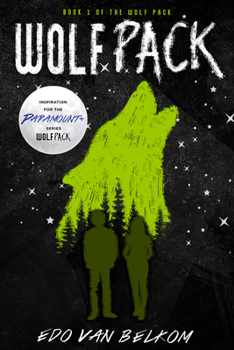 Wolf Pack (Wolf Pack, #1) - Book #1 of the Wolf Pack