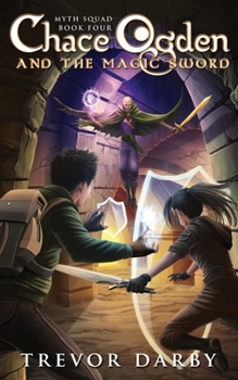 Paperback Chace Ogden and the Magic Sword Book