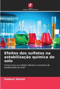 Paperback Efeitos dos sulfatos na estabilização química do solo [Portuguese] Book