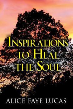 Paperback Inspirations to Heal the Soul Book