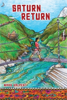 Paperback Saturn Return: A Canadian's year-long journey of self-discovery in Asia Book