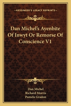 Paperback Dan Michel's Ayenbite Of Inwyt Or Remorse Of Conscience V1 Book