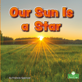 Library Binding Our Sun Is a Star Book