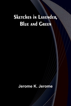 Paperback Sketches in Lavender, Blue and Green Book