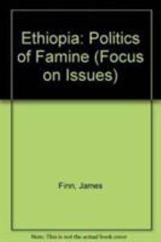 Paperback Ethiopia: The Politics of Famine Book