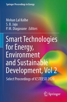 Paperback Smart Technologies for Energy, Environment and Sustainable Development, Vol 2: Select Proceedings of Icsteesd 2020 Book