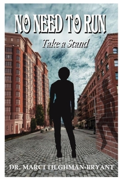 Paperback No Need to Run "Take a Stand" Book