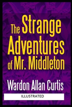 Paperback The Strange Adventures of Mr. Middleton Illustrated Book