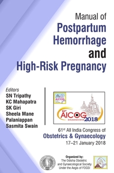 Jaypee Brothers Medical Publishers Aicog Manual Of Postpartum Hemorrhage And High-Risk Pregnancy