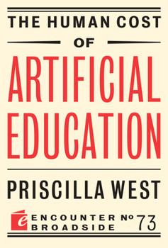 Paperback The Human Cost of Artificial Education Book