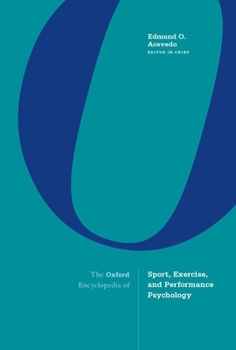 Hardcover The Oxford Encyclopedia of Sport, Exercise, and Performance Psychology Book