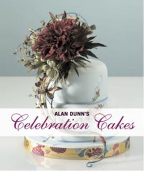 Hardcover Alan Dunn's Celebration Cakes Book