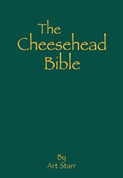 Paperback The Cheesehead Bible Book