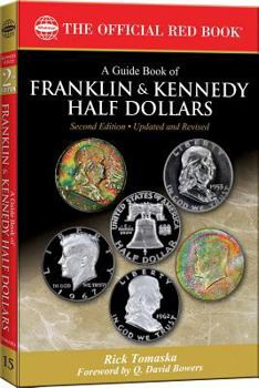 Paperback A Guide Book of Franklin and Kennedy Half Dollars Book