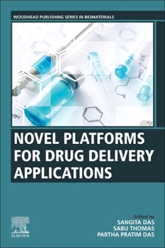 Paperback Novel Platforms for Drug Delivery Applications Book