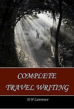 Paperback D H Lawrence Complete Travel Writing Book