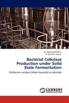 Paperback Bacterial Cellulase Production under Solid State Fermentation Book