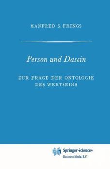 Paperback Person Und Dasein: Zur Frage Der Ontologie Des Wertseins Book